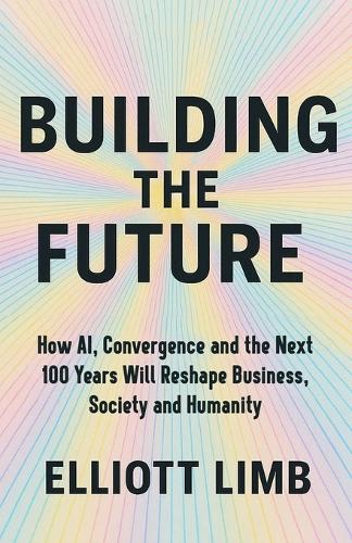 Building The Future
