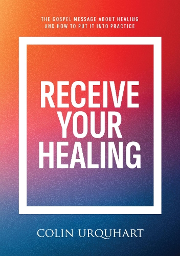 Receive Your Healing