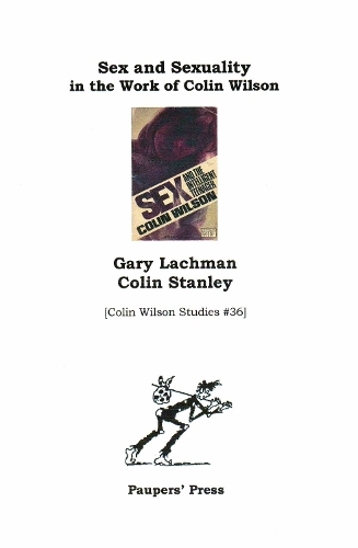 Sex and Sexuality in the Work of Colin Wilson