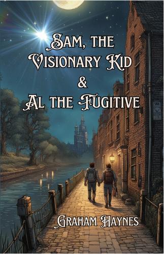Sam, The Visionary Kid & AL, The Fugitive