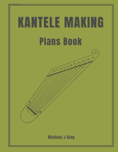 Kantele Making Plans