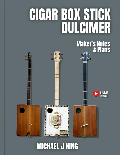 Cigar Box Stick Dulcimer
