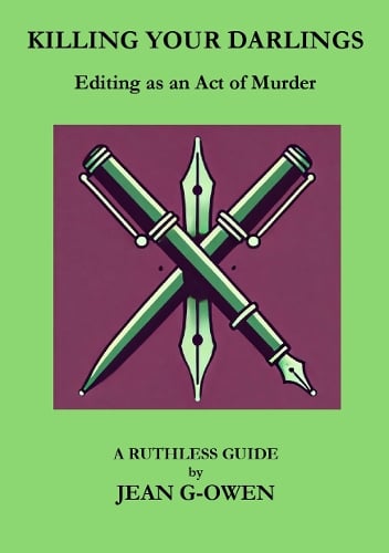 Killing Your Darlings