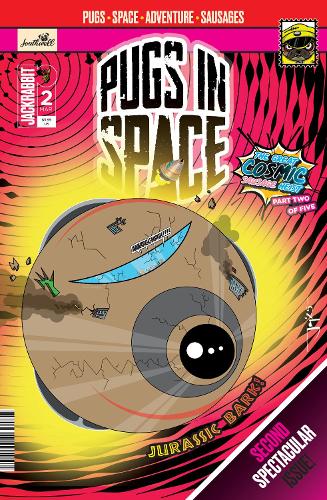 Pugs in Space (Jurassic Bark)