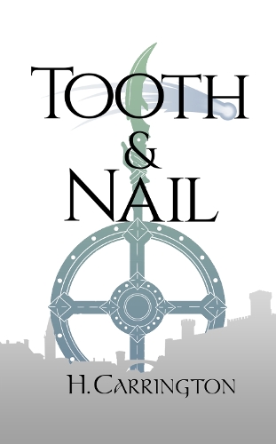 Tooth & Nail