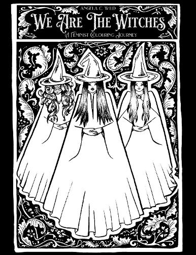 We Are The Witches