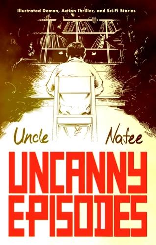 Uncanny Episodes