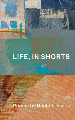 Life, In Shorts