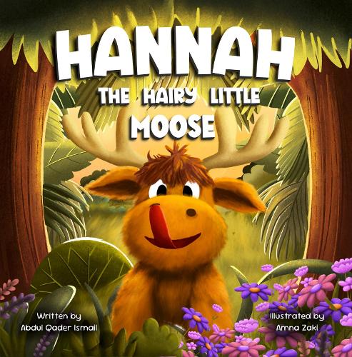 Hannah the Hairy Little Moose