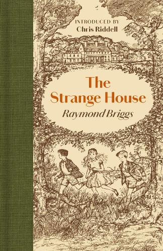 The Strange House by Raymond Briggs