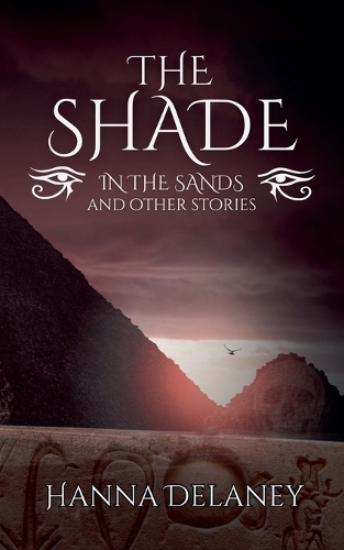 The Shade In The Sands And Other Stories