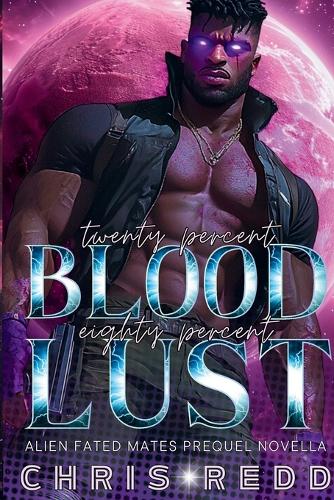 20% Blood 80% Lust
