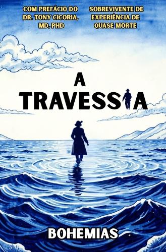 A Travessia