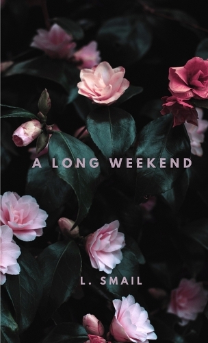 A Long Weekend