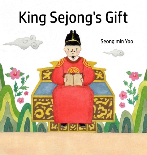 King Sejong's Gift