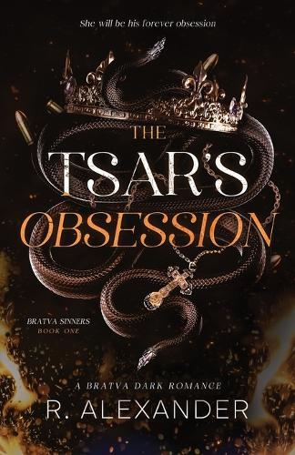 The Tsar's Obsession
