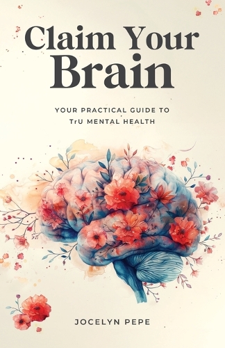 Claim Your Brain