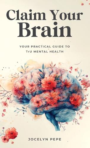 Claim Your Brain