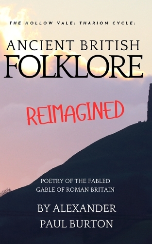 Ancient British Folklore Reimagined