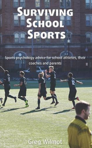 Surviving School Sports