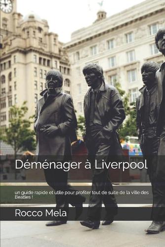 Demenager a Liverpool