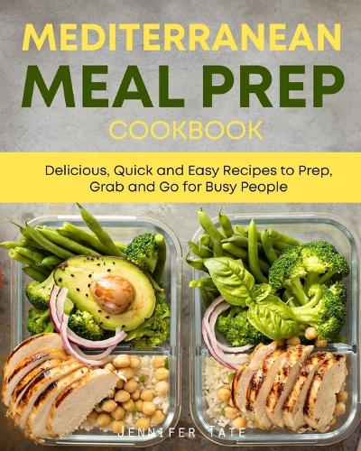 Mediterranean Meal Prep Cookbook