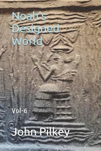 Noah's Designed World