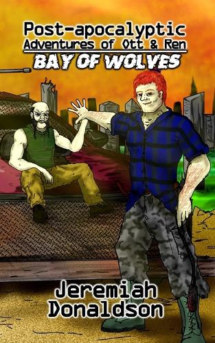 Post-apocalyptic Adventures of Ott & Ren