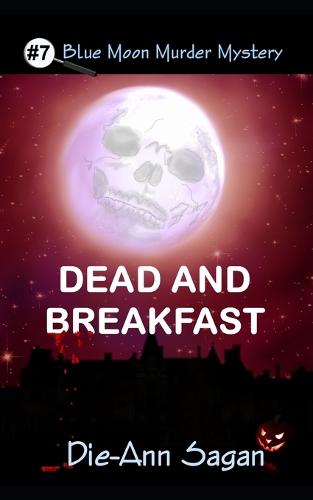 Dead and Breakfast
