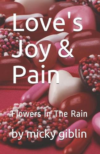 Love's Joy & Pain