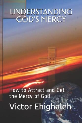 Understanding God's Mercy