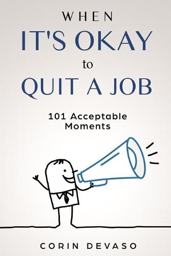 When It's Okay to Quit a Job