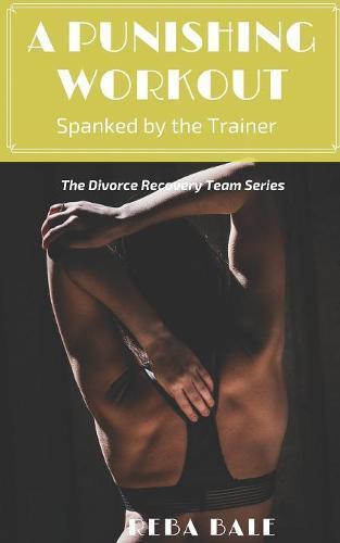 A Punishing Workout
