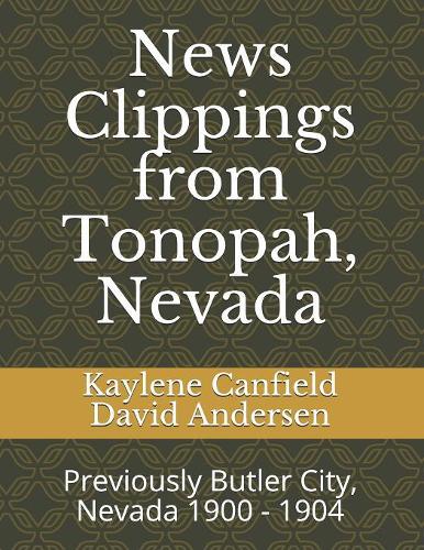 News Clippings from Tonopah, Nevada