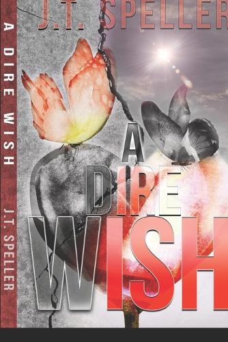 A Dire Wish