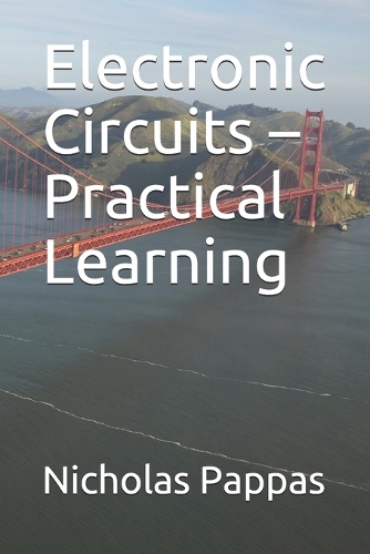 Electronic Circuits - Practical Learning