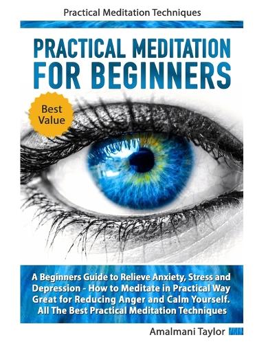 Practical Meditation For Beginners