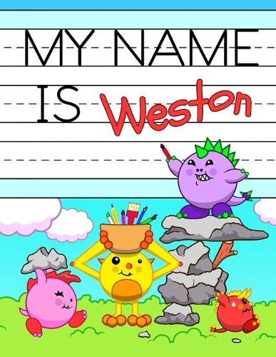 My Name is Weston