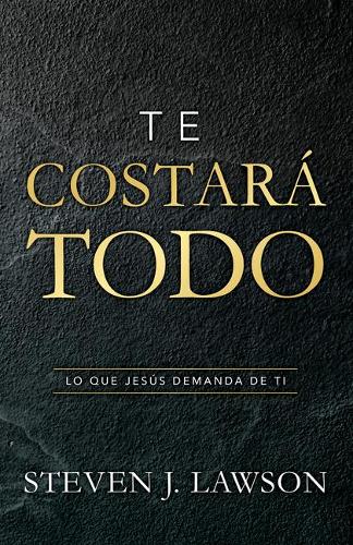 Te costará todo