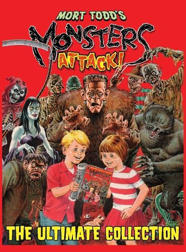 Mort Todd's Monsters Attack!