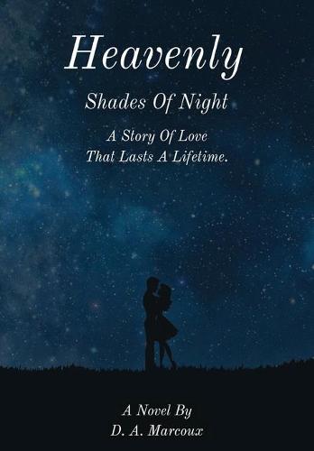 Heavenly Shades of Night