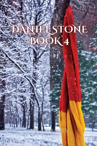 Daniel Stone Book 4