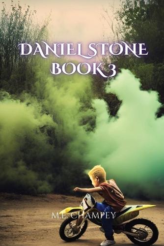 Daniel Stone Book 3