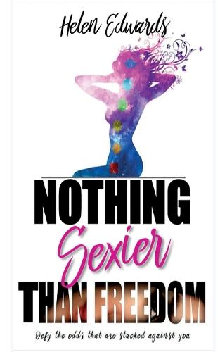 Nothing Sexier Than Freedom