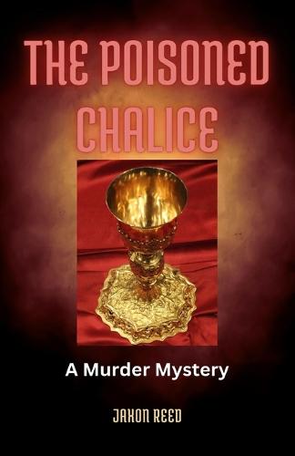 The Poisoned Chalice