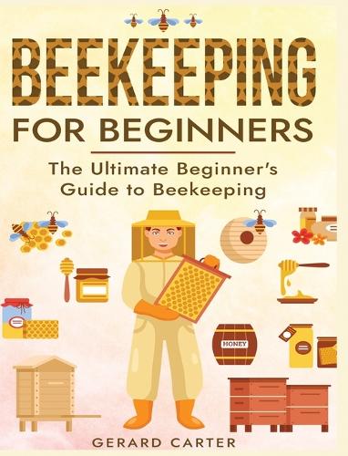 Beekeeping for Beginners