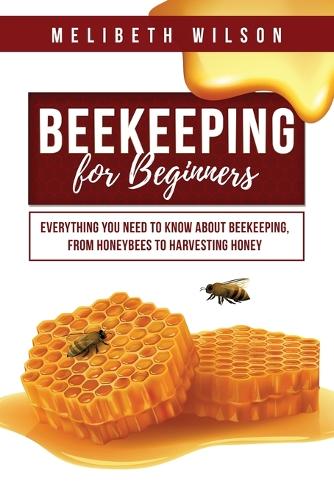 Beekeeping for Beginners