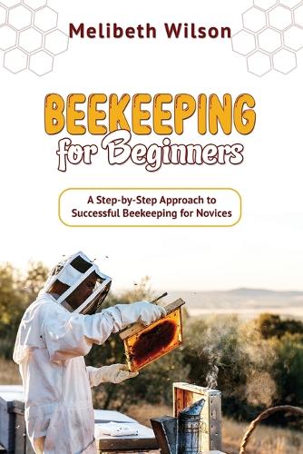 Beekeeping for Beginners