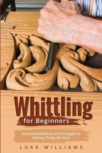 Whittling for Beginners