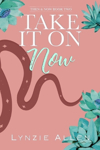 Take It On Now